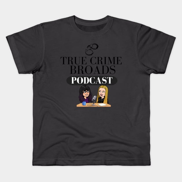 TCB Caricatures T-Shirt (light) Kids T-Shirt by True Crime Broads Podcast